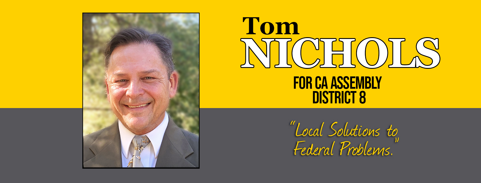 Candidate Statement: Tom Nichols for Assembly District 8